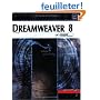 Dreamweaver 8 : Pour PC/Mac