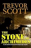 The Stone of Archimedes (Jake Adams International Espionage Thriller)