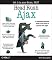 Head Rush Ajax (Head First)