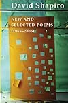 The Selected Poems of David Shapiro