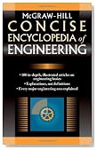 McGraw-Hill Concise Encyclopedia of Engineering