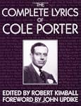 The Complete Lyrics Of Cole Porter
