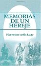 Memorias De Un Hereje