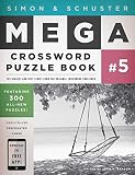 Simon & Schuster Mega Crossword Puzzle Book #5 (Simon & Schuster Mega Crossword Puzzle Books)