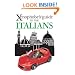 The Xenophobe's Guide to the Italians (Xenophobe's Guides)