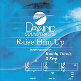 Raise Him Up