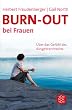 Burn-out bei Frauen: �ber das Gef�hl des Ausgebranntseins