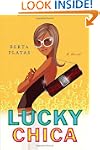 Lucky Chica: A Novel