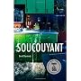 Soucouyant by David Chariandy