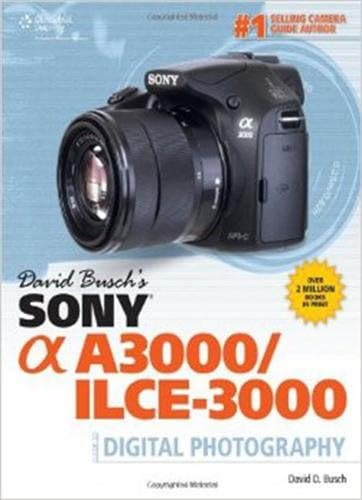 David Busch Alpha DSLR-A3000 Guide to Digital Photography, 350 Page Softcover Book by