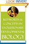 Keywords and Concepts in Evolutionary Developmental Biology (Harvard University Press Reference Library)