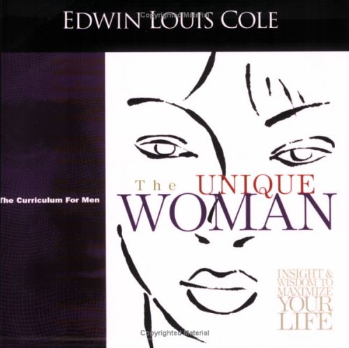 The Unique Woman Workbook (Majoring in Men: The Curriculum for Men)