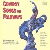 Cowboy Songs On Folkways