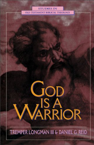 God is a Warrior (Studies in Old Testament Biblical Theology)