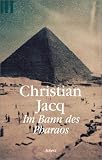 Im Bann des Pharaos - Christian Jacq