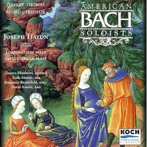 American Bach Soloists: Joseph Haydn: Lord Nelson Mass, Little by Franz Joseph Haydn, American Classical Soloists, Pacific Mozart Ensemble, Jeffrey Thomas, and Jonathan Dimmock (Audio CD - 1997)