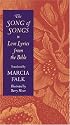 The Song of Songs: Love Lyrics from the Bible (Brandeis Series on Jewish Women)