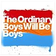 Boys Will Be Boys [CD 1]
