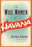 The Wise Women of Havana