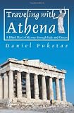 Traveling with Athena: A Blind Man's Odyssey through Italy and Greece
