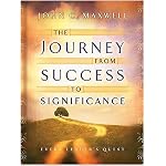The Journey from Success to Significance (Maxwell, John C.) book cover