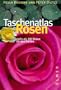 Taschenatlas Rosen