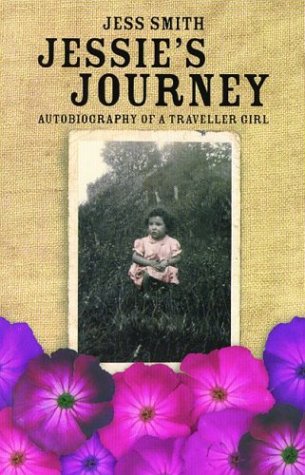 Jessie's Journey: Autobiography of a Traveller Girl (Mercat Press)