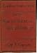 Elementary Lessons in English Part First: How to Speak and Write Correctly; For Home and School Use; The Whitney and Knox Language Series