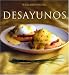 Book Desayunos: Breakfast, Spanish-Language Edition (Coleccion Williams-Sonoma)