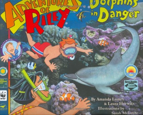 Adventures of Riley--Dolphins in Danger (Adventures of Riley)