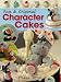Fun & Original Character Cakes