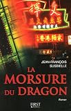 La Morsure du Dragon