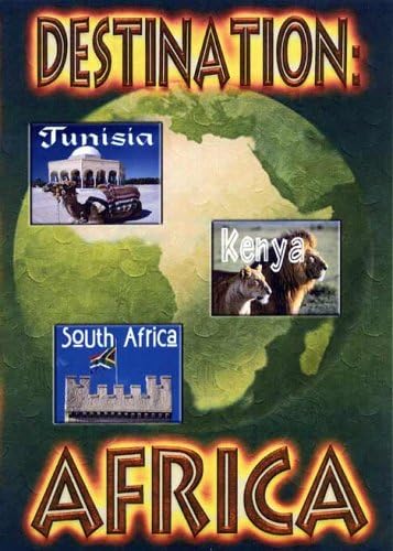 Destination Africa: Tunisia, Kenya, South Africa