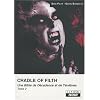 CRADLE OF FILTH (Tome 2) Une bible de d�cadence et de t�n�bres