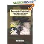 Scenario Paintball: Tips, Tools, and Tactics from the Trenches