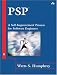 PSP(sm): A Self-Improvement Process for Software Engineers (SEI Series in Software Engineering)