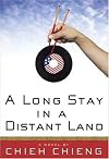 Long Stay in a Distant Land: A Novel