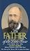 Books : The Father of the Little Flower: Louis Martin (1823-1894)