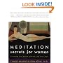 Meditation Secrets for Women: Discovering Your Passion, Pleasure, and Inner Peace