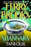 Tanequil (High Druid of Shannara, Book 2)