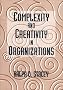 Complexity and Creativity in Organizations