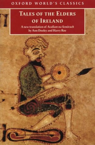 Tales of the Elders of Ireland (Oxford World's Classics)