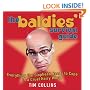 The Baldies Survival Guide: Everything a Slaphead Needs to Cope in a Cruel Hairy World