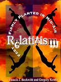 Relativism: Feet Firmly Planted in Mid-Air