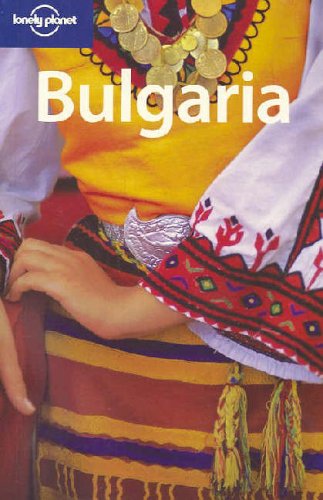 City Travel Guides Discounted  Used : Bulgaria (Lonely Planet Country Guide)