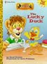 The Lucky Duck (Road to Reading)