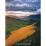 noble thing the national trust and its benefactors from 1940 to the present day