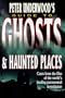 Peter Underwood's Guide to Ghosts and Haunted Places