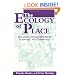 The Ecology of Place: Planning for Environment, Economy, and Community