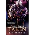 Dark Elves: Taken